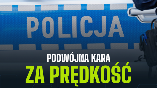 Podwójna kara za prędkość