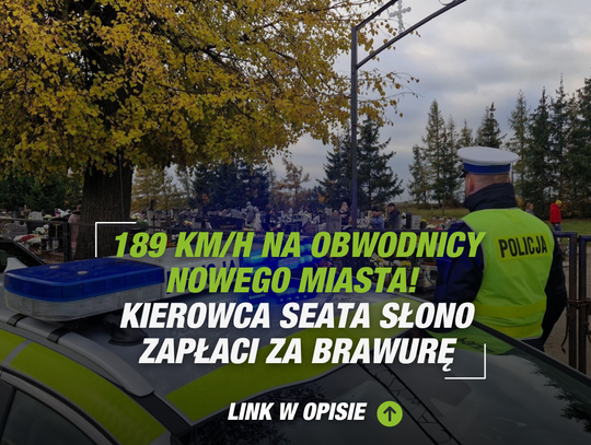 189 km/h na obwodnicy Nowego Miasta! Kierowca seata słono zapłaci za brawurę