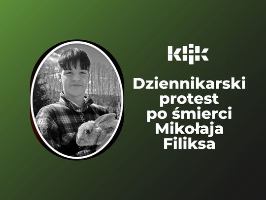 Dziennikarski protest po śmierci Mikołaja Filiksa