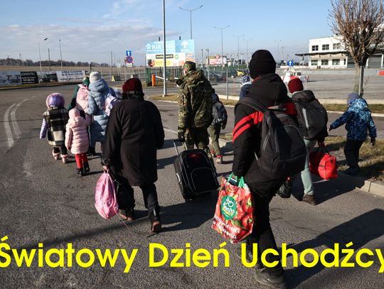 Dzisiaj Światowy Dzień Uchodźcy