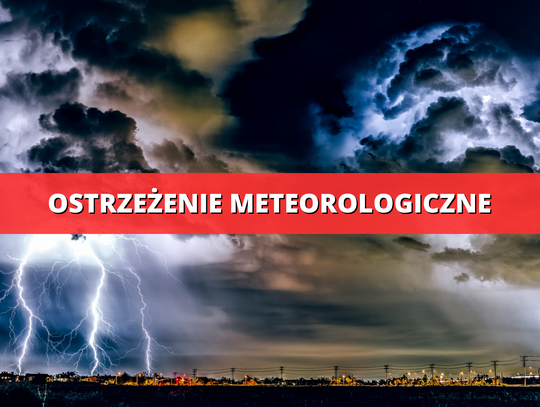 Ostrzeżenie meteorologiczne - burze z gradem