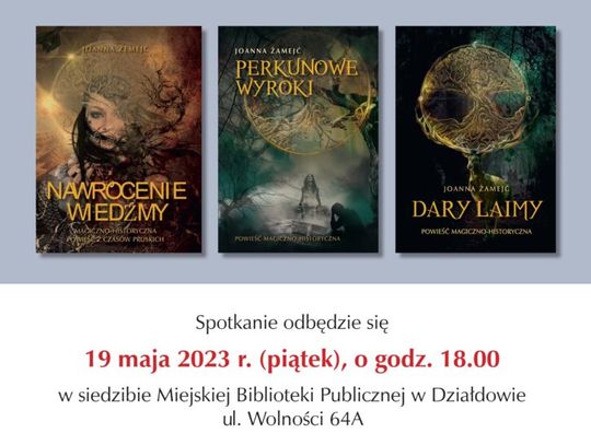 Zapraszamy na spotkanie z autorką magicznej trylogii