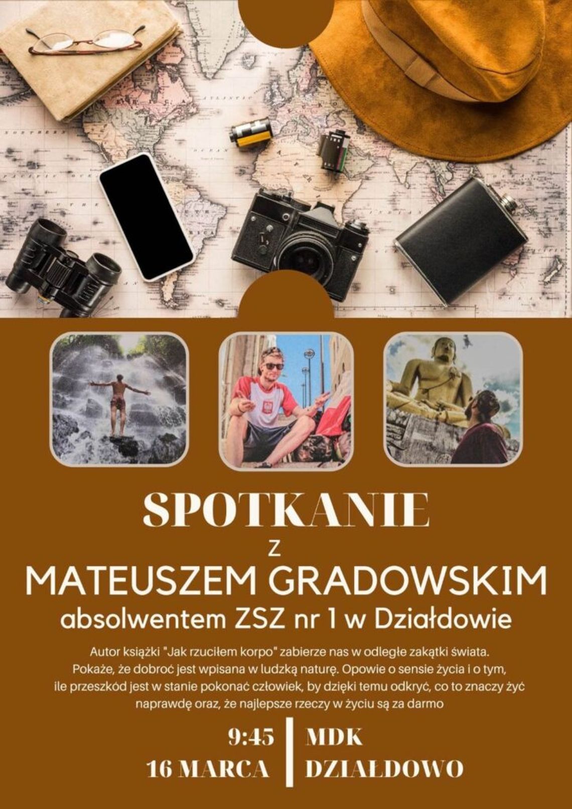 Już jutro podróżnik Mateusz Gradowski odwiedzi MDK w Działdowie