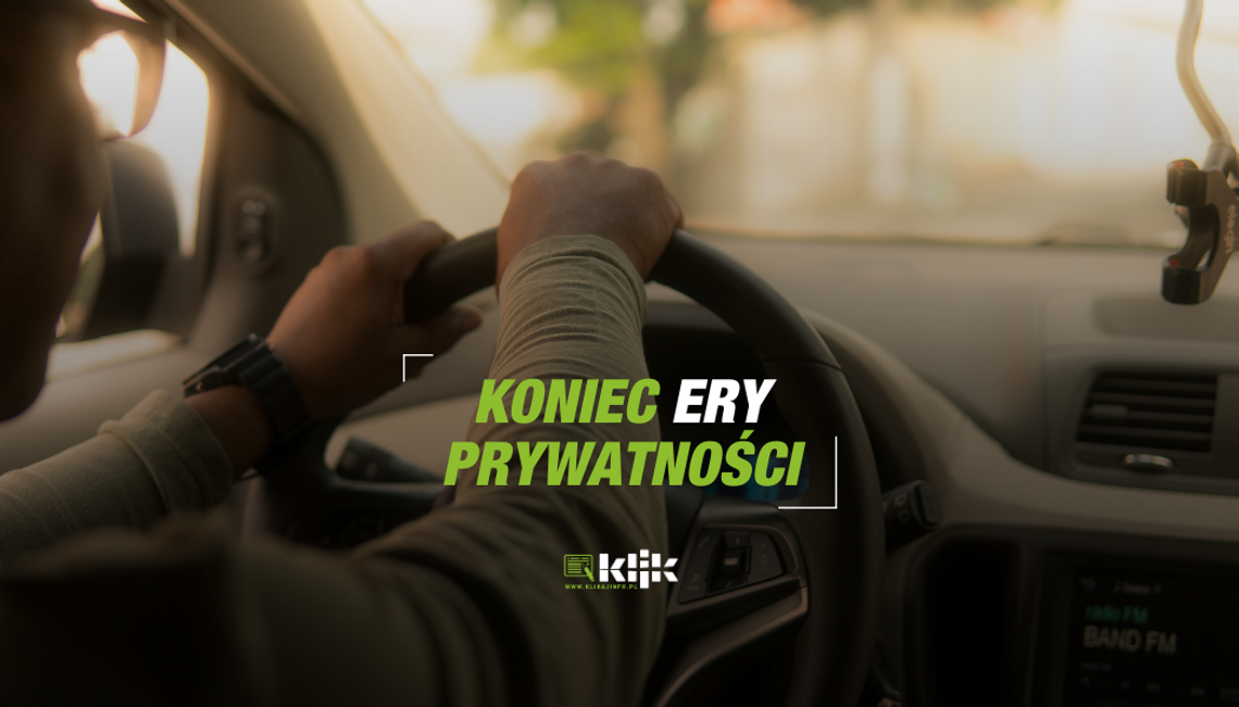 Koniec z Prywatnością w Samochodach?