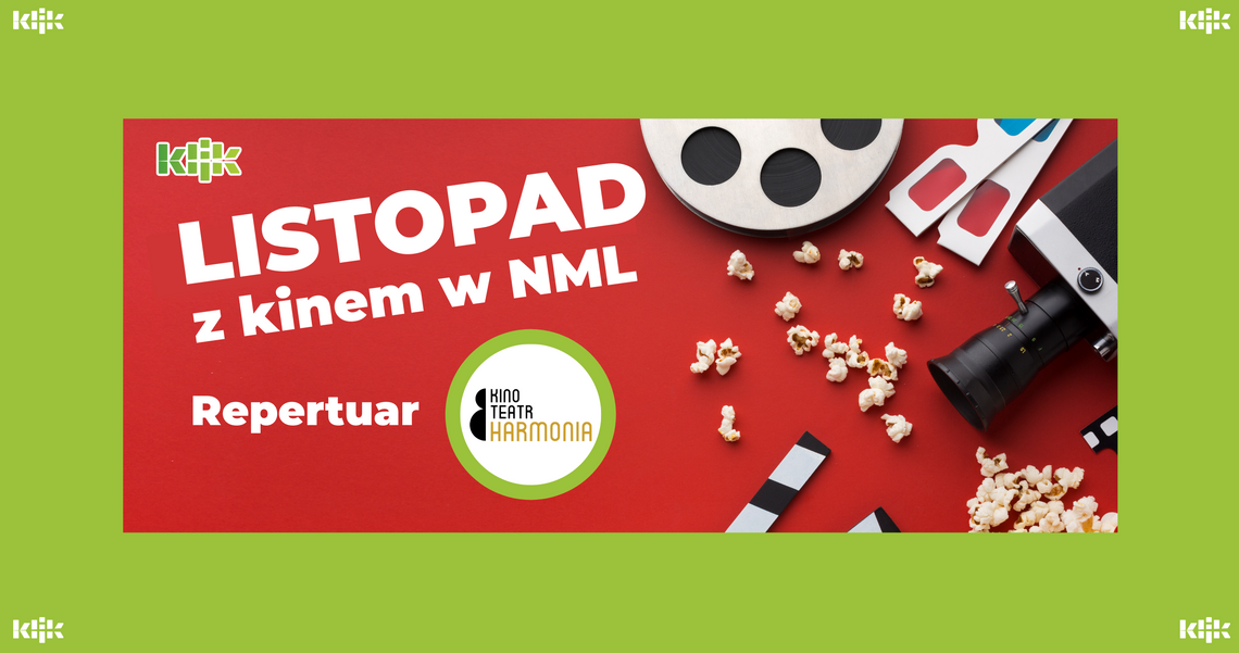 Listopad z kinem w NML - repertuar Kinoteatru Harmonia