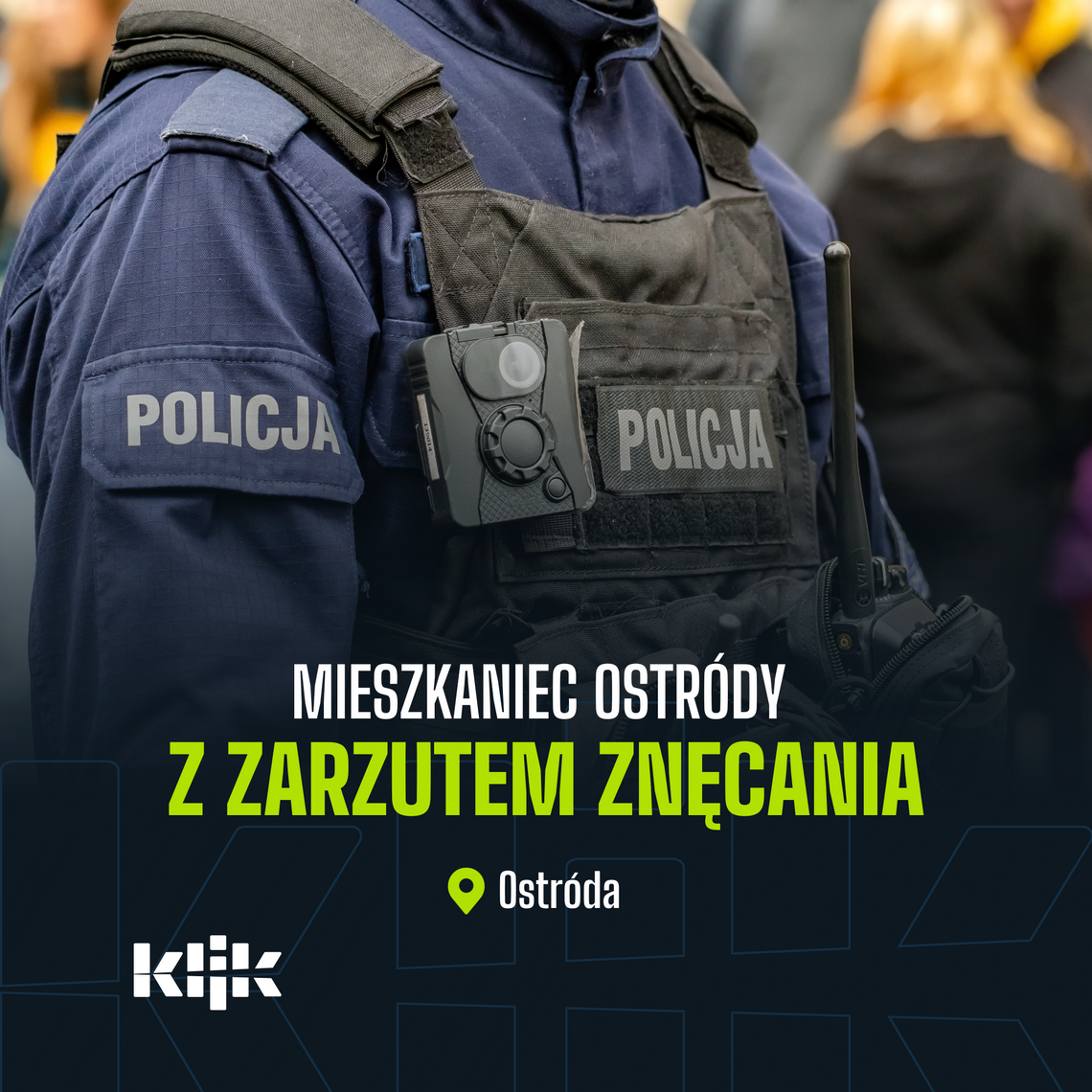 Mieszkaniec Ostródy z Zarzutem Znęcania