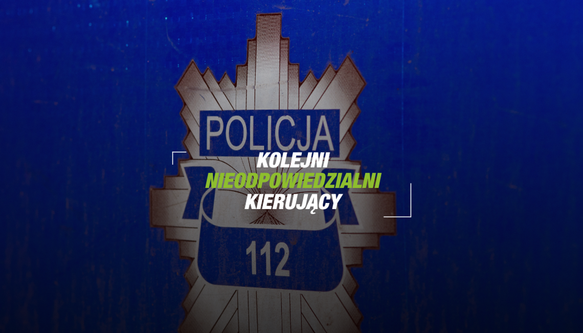 Nieodpowiedzialni kierowcy zatrzymani przez policjantów poza służbą