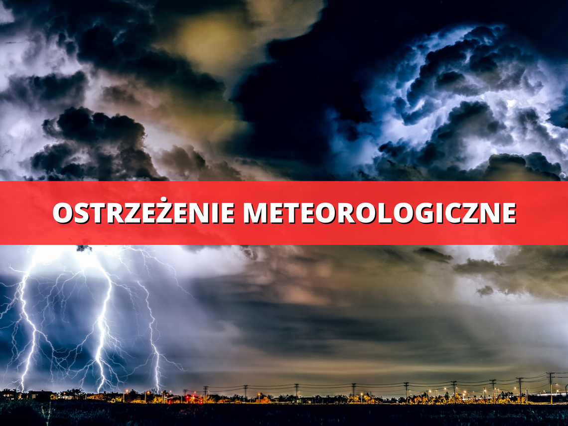 Ostrzeżenie meteorologiczne - burze z gradem