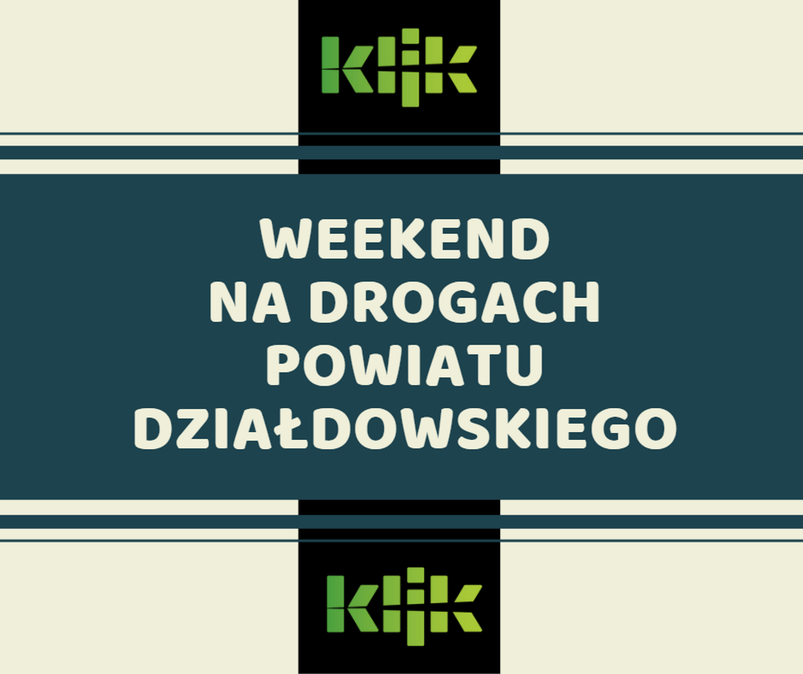 Weekend na drogach powiatu działdowskiego