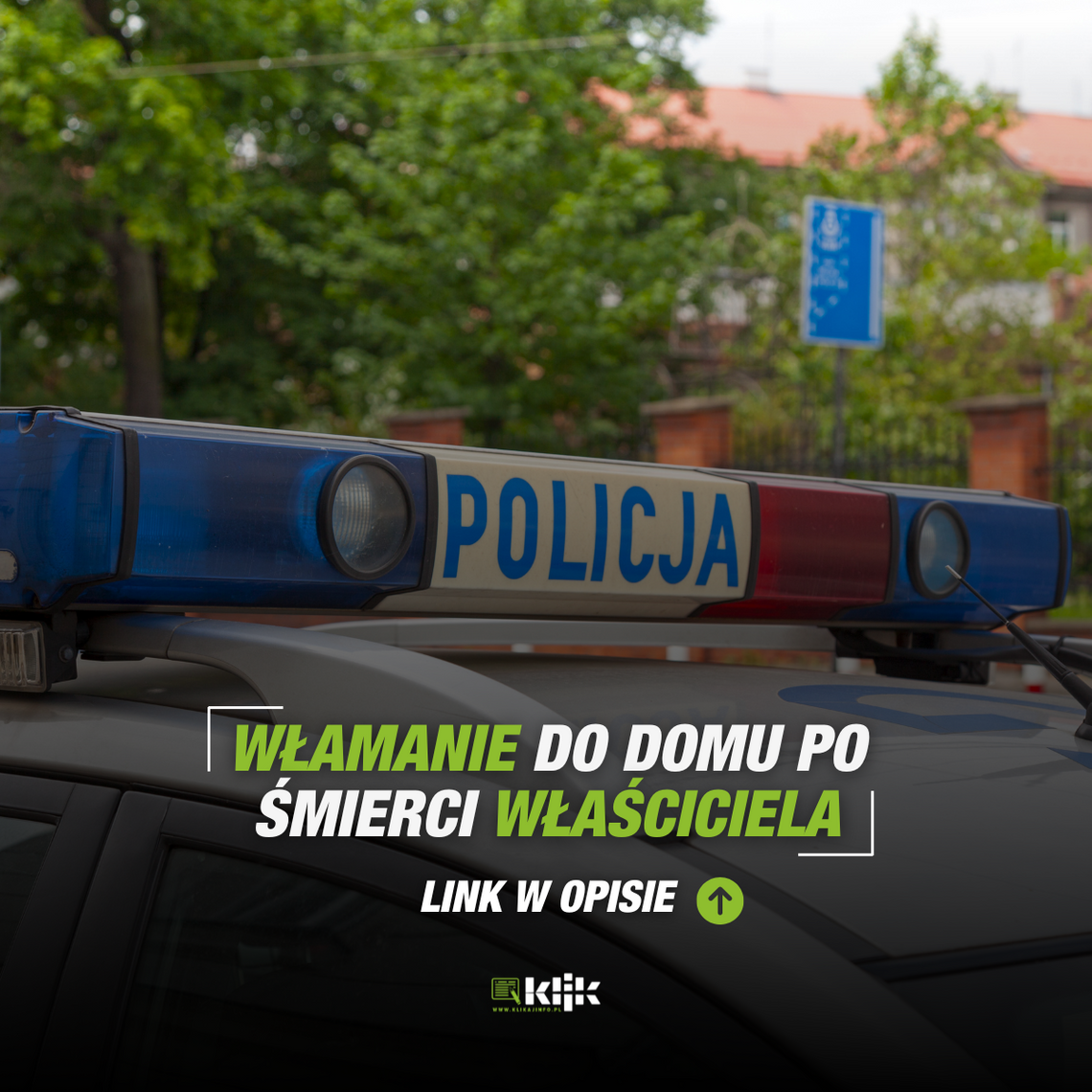 Włamanie do domu po śmierci właściciela