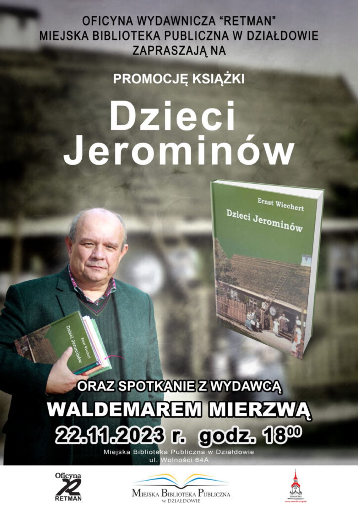 Zaproszenie na spotkanie z Waldemarem Mierzwą do działdowskiej MBP