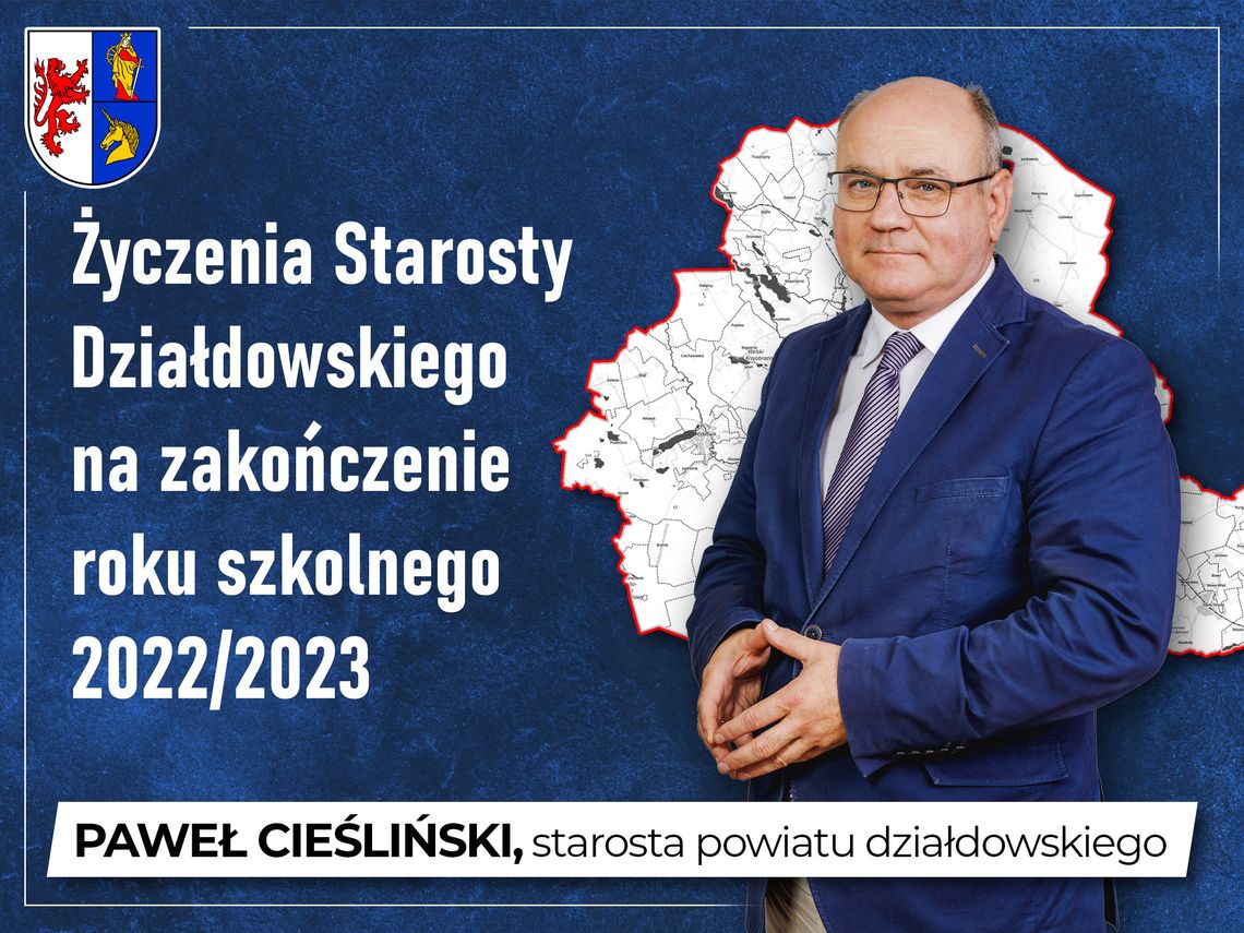 Życzenia Starosty Działdowskiego na zakończenie roku szkolnego